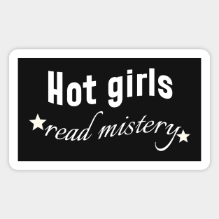 Hot Girls Read Mistery Books Magnet